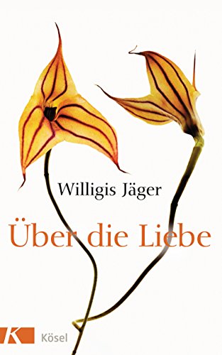 Über die Liebe 9783466368426